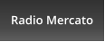 Radio Mercato